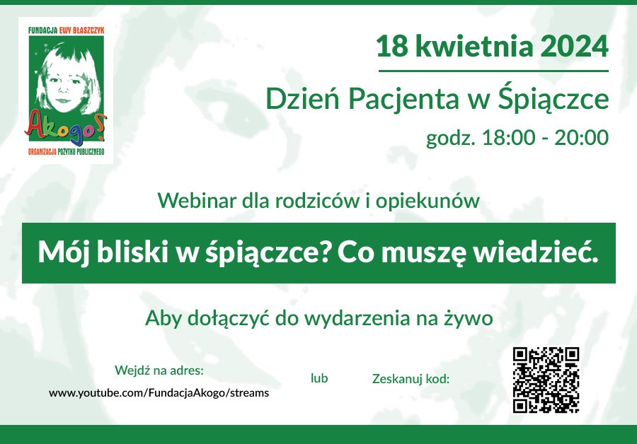 Mój bliski w ŚPIĄCZCE? Co muszę wiedzieć.